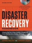 Alternative view 2 of The Disaster Recovery Handbook: A Step-by-Step Plan to Ensure Business Continuity and Protect Vital Operations, Facilities, and Assets