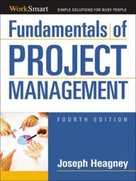 Title: Fundamentals of Project Management, Author: Joseph Heagney
