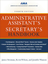 Title: Administrative Assistant's and Secretary's Handbook, Author: James STROMAN