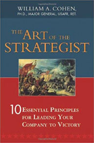 Title: The Art of the Strategist, Author: William Cohen