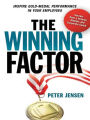 Alternative view 2 of The Winning Factor: Inspire Gold-Medal Performance in Your Employees