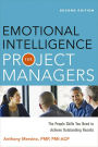 Emotional Intelligence for Project Managers: The People Skills You Need to Acheive Outstanding Results