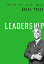 Leadership (The Brian Tracy Success Library)