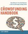 The Crowdfunding Handbook: Raise Money for Your Small Business or Start-Up with Equity Funding Portals