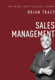 Title: Sales Management (The Brian Tracy Success Library), Author: Brian Tracy