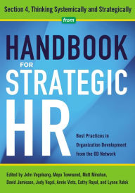 Title: Handbook for Strategic HR - Section 4: Thinking Systematically and Strategically, Author: OD Network