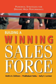 Title: Building a Winning Sales Force, Author: Andris A. Zoltners