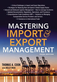 Title: Mastering Import and Export Management, Author: Thomas Cook