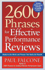 2600 Phrases for Effective Performance Reviews: Ready-to-Use Words and Phrases That Really Get Results