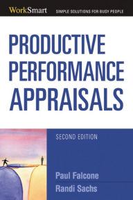 Title: Productive Performance Appraisals, Author: Randi Sachs