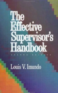 Title: Effective Supervisor's Handbook / Edition 2, Author: Louis V. Imundo