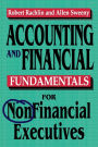 Accounting and Financial Fundamentals for NonFinancial Executives / Edition 2
