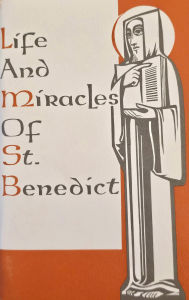 Title: Life and Miracles of St. Benedict: (Book Two of the Dialogues), Author: Gregory