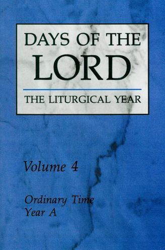 Days of the Lord: Volume 4: Ordinary Time, Year a Volume 4