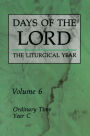 Days of the Lord: Volume 6: Ordinary Time, Year C Volume 6