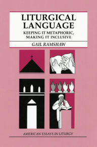 Title: Liturgical Language, Author: Gail Ramshaw