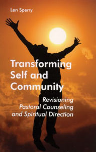 Title: Transforming Self And Community, Author: Len Sperry