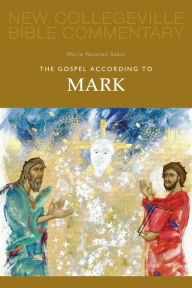 Title: The Gospel According to Mark: Volume 2, Author: Marie  Noonan Sabin