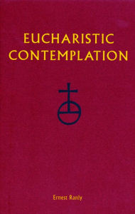 Title: Eucharistic Contemplation, Author: Ernest Ranly