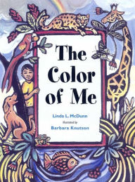 Title: The Color of Me, Author: Linda L. McDunn