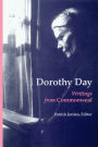 Dorothy Day: Writings from Commonweal