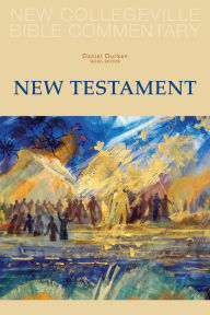 Title: New Collegeville Bible Commentary: New Testament: New Testament, Author: Daniel Durken OSB