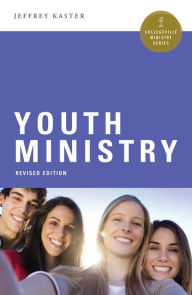 Title: Youth Ministry, Author: Jeffrey Kaster