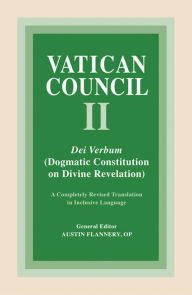 Title: Dei Verbum: Dogmatic Constitution on Divine Revelation, Author: Austin Flannery OP