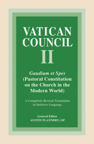 Title: Gaudium et Spes: Pastoral Constitution on the Church in the Modern World, Author: Austin Flannery OP