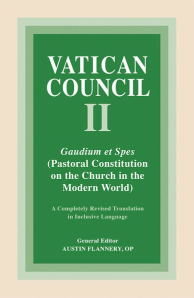 Gaudium et Spes: Pastoral Constitution on the Church in the Modern World