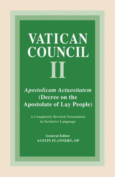 Apostolicam Actuositatem: Decree on the Apostolate of Lay People