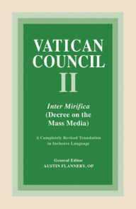 Title: Inter Mirifica: Decree on the Mass Media, Author: Austin Flannery OP