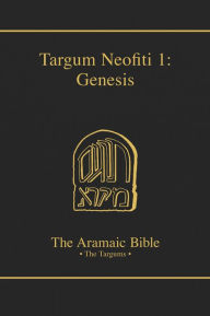 Title: The Targu Neofiti 1: Genesis, Author: Martin McNamara