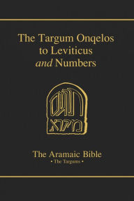 Title: Targum Onqelos to Leviticus and Numbers: Volume 8, Author: Bernard Grossfeld