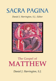 Title: Sacra Pagina: The Gospel of Matthew: Volume 1, Author: Daniel J Harrington S.J.