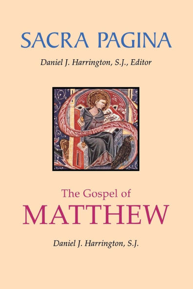 Sacra Pagina: The Gospel of Matthew