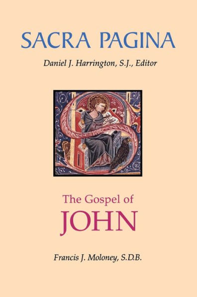 Sacra Pagina: The Gospel of John