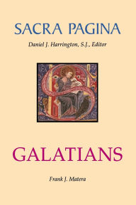 Title: Sacra Pagina: Galatians, Author: Frank J. Matra