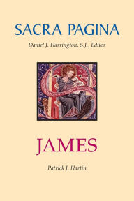 Title: Sacra Pagina: James: Volume 14, Author: Patrick J Hartin