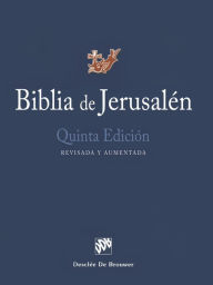 Download pdfs of textbooks for free Biblia de Jerusalen: Nueva edicion, Totalmente revisada by Various, Biblical and Archaeological School of Jerusalem in English