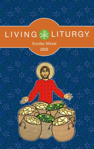 Living Liturgy Sunday Missal 2022
