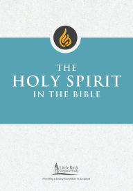 Title: The Holy Spirit in the Bible, Author: George M. Smiga STD