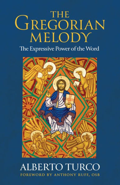 the Gregorian Melody: Expressive Power of Word