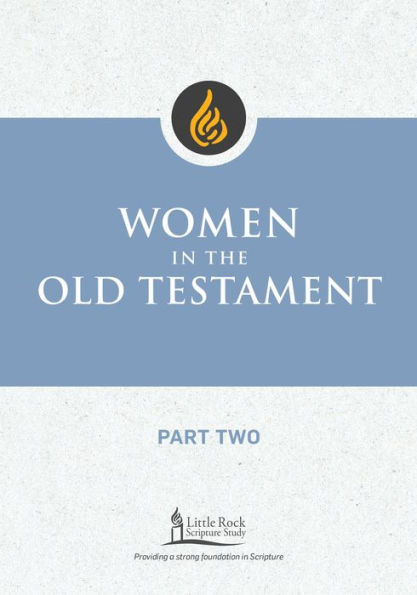 Women the Old Testament, Part Two