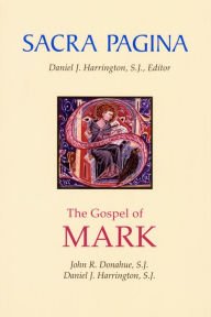 Title: Sacra Pagina: The Gospel of Mark, Author: Spherix