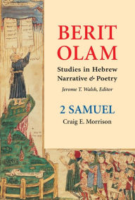 Title: Berit Olam: 2 Samuel, Author: Craig E. Morrison OCarm