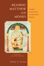 Reading Matthew with Monks: Liturgical Interpretation in Anglo-Saxon England