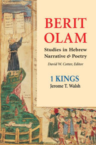 Title: Berit Olam: 1 Kings, Author: Jerome  T. Walsh