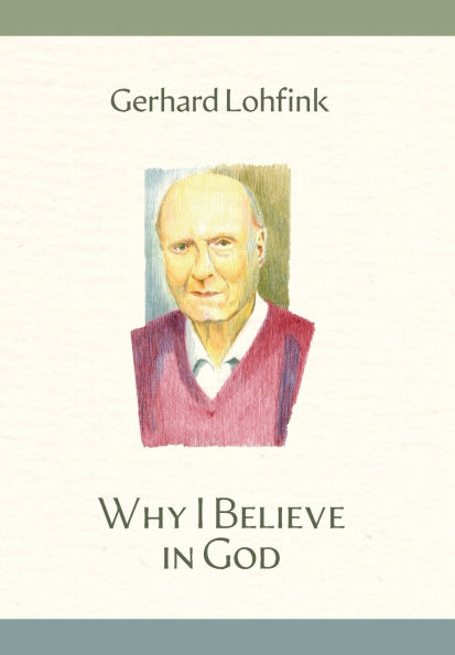 Why I Believe God