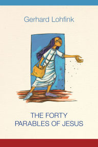 Title: The Forty Parables of Jesus, Author: Gerhard Lohfink